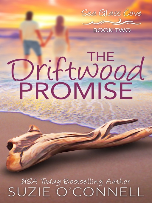 Title details for The Driftwood Promise by Suzie O'Connell - Available